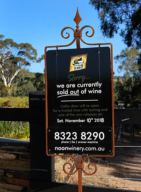 The Noon Cellar Door sign, mostly reads "Sorry we are currently sold out"  : Photo courtesy Noon Winery.